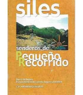 Siles senderos de Pequeño Recorrido