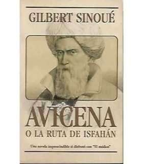 Avicena o La ruta de Isfahán