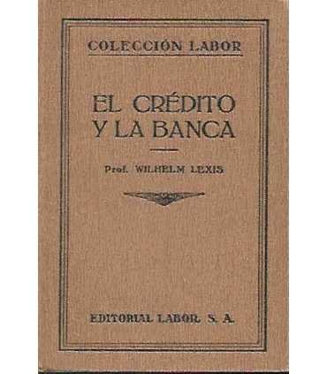El Crédito y la banca