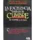 La excelencia está en la cumbre. El Yuppie y el éxito