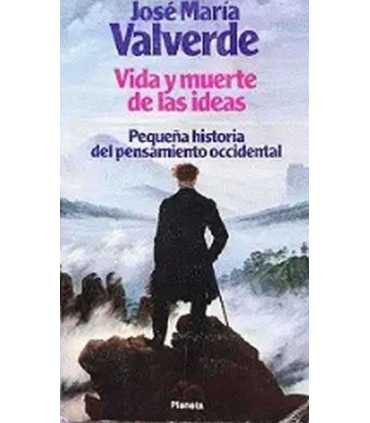 Vida y muerte de las ideas