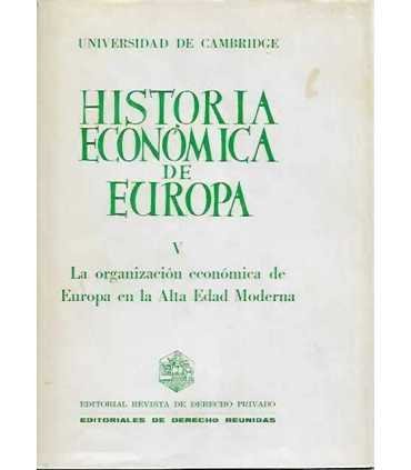 Historia Económica de Europa, V. La organización económica de Europa en la Alta Edad Media