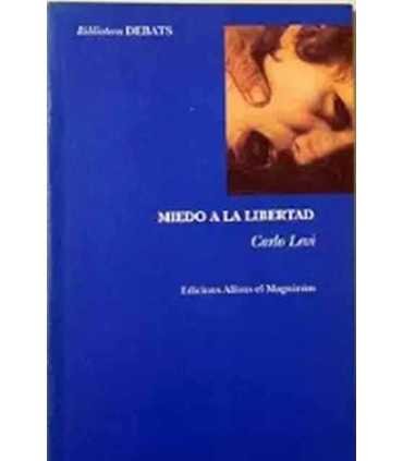 El miedo a la libertad