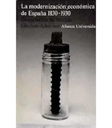 La modernización económica de España 1830-1930