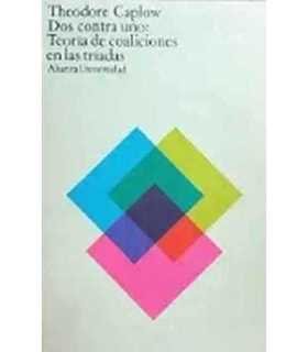Dos contra uno: Teoría de las coaliciones en las triadas