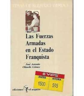 Las Fuerzas Armadas en el estado franquista
