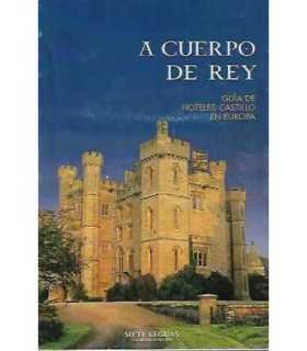 A cuerpo de Rey