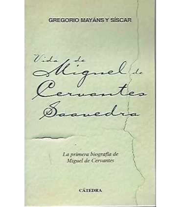 Vida de Miguel de Cervantes Saavedra