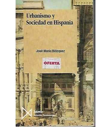 Urbanismo y sociedad en Hispania