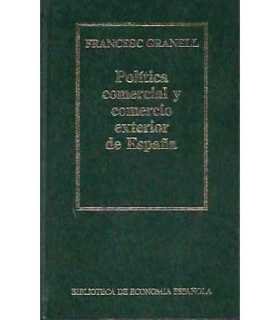 Política comercial y comercio exterior de España