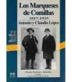 Los Marqueses de Comillas 1817-1925. Antonio y Claudio López