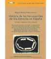Historia de los ferrocarriles de vía estrecha en España. Vol. I. Empresas y marco regional