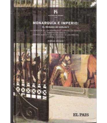 Historia de España, 11. Monarquía e Imperio: El reinado de Carlos V