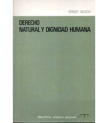 Derecho Natural y dignidad Humana