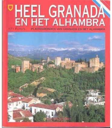 Heel Granada en het Alhambra