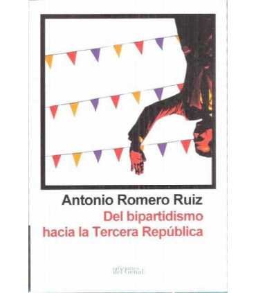 Del bipartidismo hacia la Tercera República