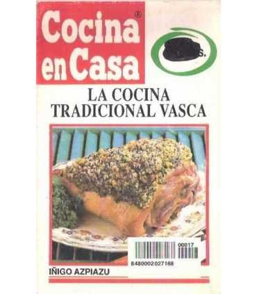 Cocina en Casa nº 17. La cocina tradicional vasca