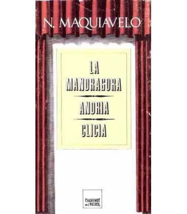 La Mandrágora. Andria. Clicia.