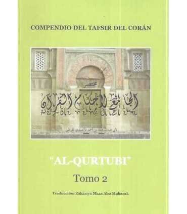 Compendio del Tafsir del Corán. Tomo 2: Desde la aya 203 del sura de La Vaca hasta el final del sura La Familia de Imran