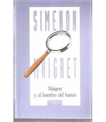 Maigret y el hombre del banco