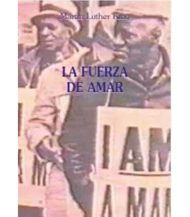 La fuerza de amar