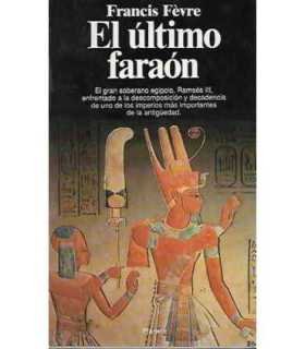 El último faraón