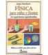 Física para niños y jóvenes. Physics for every kid