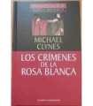Los crímenes de la Rosa Blanca