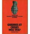 Histoire économique et sociale du monde. Tome 5. Guerres et crises 1914 a 1947