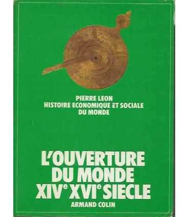 Histoire économique et sociale du monde, tome 1