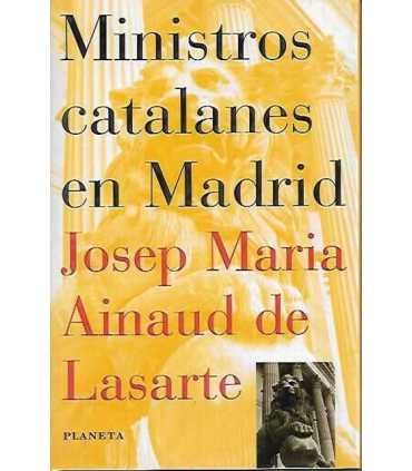 Ministros catalanes en Madrid