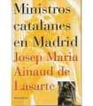 Ministros catalanes en Madrid