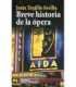 Breve historia de la ópera