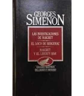 Las investigaciones de Maigret. El loco de Bergerac. Maigret y el Liberty Bar