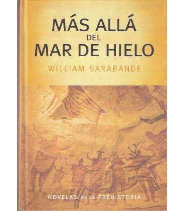 Más allá del mar de hielo
