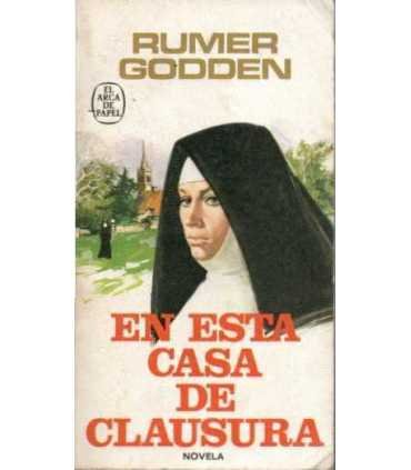 En esta casa de clausura
