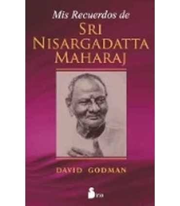 Mis recuerdos de Sri Nisargadatta Maharaj