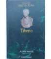 Tiberio. Las memorias del emperador