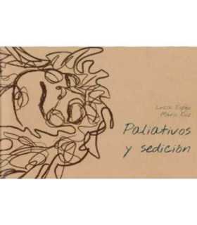 Paliativos y sedición