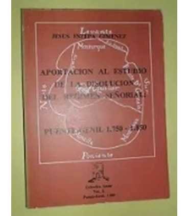 Aportación al estudio de la disolución del Régimen Señorial. Puente Genil 1750 - 1850