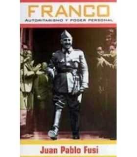 Franco. Autoritarismo y poder personal