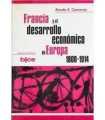 Francia y el desarrollo económico de Europa. 1800-1914