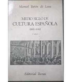 Medio siglo de Cultura Española. 1885-1936