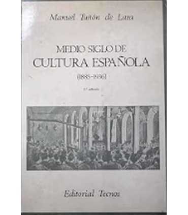 Medio siglo de Cultura Española. 1885-1936