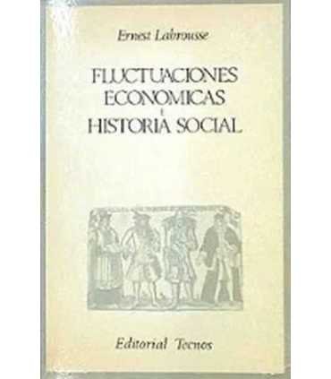 Fluctuaciones económicas e Historia Social