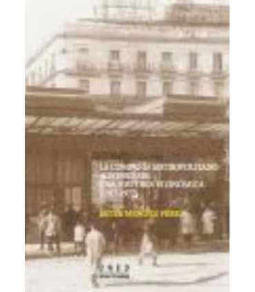 La Compañía Metropolitano Alfonso XIII
