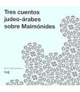 Tres cuentos judeo-árabes sobre Maimónides