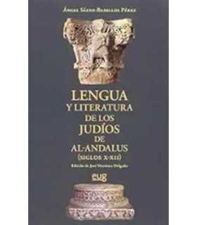 Lengua y literatura de los judíos de al-Andalus (siglos X-XII)