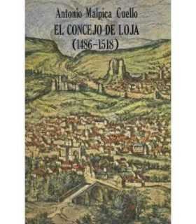 El Concejo de Loja (1486-1508)