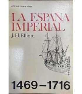 La España Imperial. 1469 - 1716